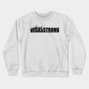 Vegas Strong Crewneck Sweatshirt